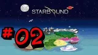 Adeus Setor Alpha, Primeiro Boss UFO - Starbound #02 PT-BR