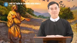 Lời Chúa - Thứ Tư Tuần III Thường Niên Năm A | 28/01/2026