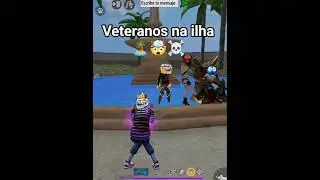 veteranos na ilha 🏝️😏🤯