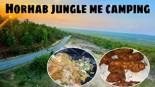 Horhab Jungle Camping in Ranchi || होरहाब जंगल राँची में कैंपिंग || Horhab jungle ranchi Jharkhand