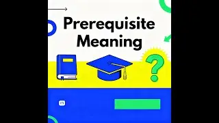 Prerequisite meaning
