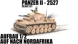 PANZER II - Cobi 2527 Aufbau 1/2 - Willkommen in Nordafrika