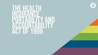 The Health Insurance Portability and Accountability Act of 1996