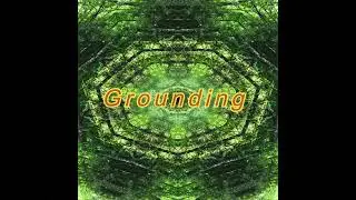 Potent Grounding / Earthing Effects (Morphic Field / Energetically Programmed Audio)