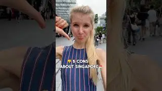 👎5 Cons about Singapore🇸🇬