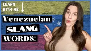 Venezuela Slang Words #18 | Fumado, Picaro & More!