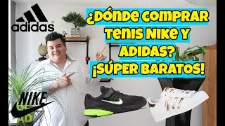 👟👟¿Dónde comprar tenis Nike y Adidas? 🏃¡SÚPER BARATOS!