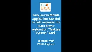 GeoUrja-Easy Survey Mobile application - User feedback