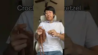Crocheting a pretzel #crochet