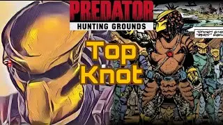 Predator Hunting Grounds: Dark Horse Top Knot Build