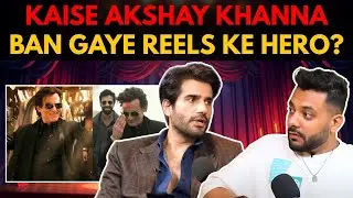 Kaise Akshay Khanna Ban Gaye Reels Ke Hero? || Best Of Real Talk