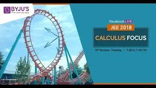 What to expect from Calculus in JEE 2018 | JEE Syllabus to Focus - JEE 2018