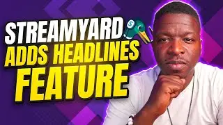 StreamYard adds Headlines Feature (Stacked Lower-Third)