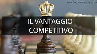 Il vantaggio competitivo