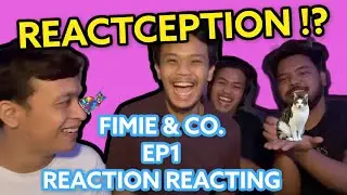 FIMIE & CO. [EP 1] - Reaction reacting ! Reactception ? (DIAL MV)