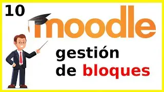 Gestionando los Bloques de un Curso en Moodle