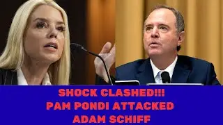 SHOCK CLASH As Pam Pondi ATTACKED Adam Schiff with UNBELIEVABLE Questions