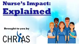 Nurse's Impact: EXPLAINED