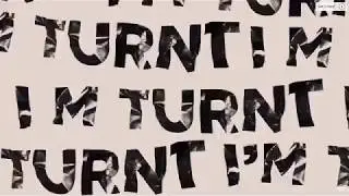 TurntUp Montage!
