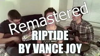AJR - Riptide (Remastered)
