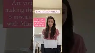 Mini Session Mistakes