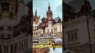 Top 10 palaces to visit Romania 🇷🇴