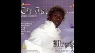 Tic Tac ft. Meiway - Wope