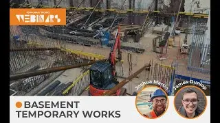 Basement&nbsp;Temporary&nbsp;Works&nbsp;- Engineering Overview For Construction Industry