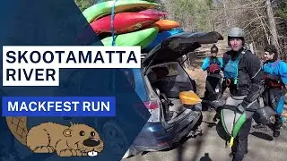 MACKFEST Highway Seven Classic: Kayaking the Skootamatta River  (Raw Footage)
