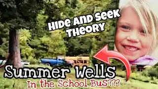 SUMMER WELLS THEORIES SUMMER WELLS TRUE CRIME ASMR SUMMER WELLS HIDE AND SEEK THEORY
