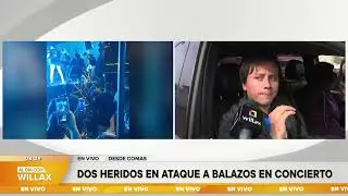Al Día con Willax - ENE 02 - ATAQUE A BALAZOS EN CONCIERTO DE CARLOS MIGUEL | Willax
