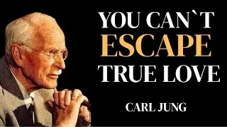 When Destiny Calls, Nothing Can Stop True Love best speech by carl jung