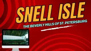 Welcome to Snell Isle. The Beverly Hills of St. Pete