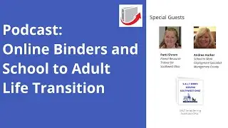 Virtual Binders and School to Adult Life Transition Podcast