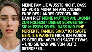 MEINE FAMILIE WUSSTE NICHT, DASS ICH VOR ACHT MONATEN ANS ANDERE ENDE DES LANDESGEZOGEN WARDANN RIEF