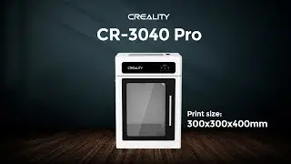 Creality CR-3040 PRO: The Ultimate 3D Printing Solution