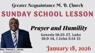 Sunday School Lesson (International Standard) January 11, 2026.  Prayer and Humility