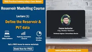 Lecture [1]: Define the Reservoir & PVT data