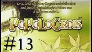 POPOLOCROIS [PSP] #13 (no commentary, eng): Story I, Book II (end) : fighting Dorun and coming back