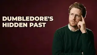 How Did Albus Dumbledore's Family Influence Him?