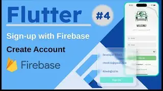 #4 Flutter SignUp with Firebase using Email & Password, GetX - 2024 - Flutter SignUp/Login #flutter