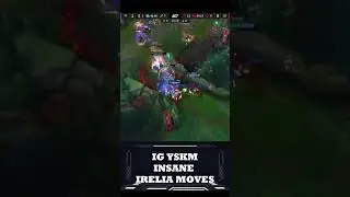 IG YSKM INSANE IRELIA MOVES #leagueoflegends #lpl #lolesports #ig #IGYSKM #yskm #lol #irelia #shorts