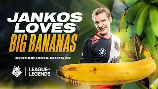Jankos Loves Big Bananas | G2 LoL Stream Highlights #9