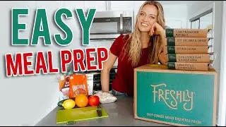 How to Meal Prep for Beginners // Freshly Review