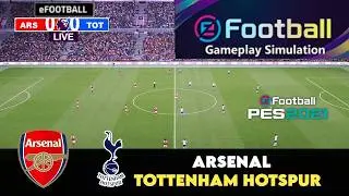 🔴LIVE : Arsenal vs Tottenham Hotspur | Premier League 2025 | Match Live Now | SIMULATION