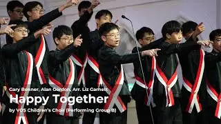 VOS Children&rsquo;s Choir (Performing Group B) - Happy Together, Arr. Liz Garnett