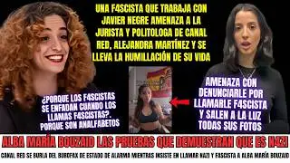 Alejandra Mart&iacute;nez de Canal Red llama nazi y fascista a Alba Mar&iacute;a Bouzaid y Estado de Alarma respon