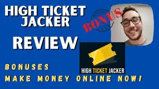 High Ticket Jacker Review - 🚫WAIT🚫DON'T BUY HIGH TICKET JACKER WITHOUT MY BONUSES 🔥