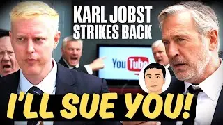 KARL JOBST STRIKES BACK! Threatens @lus Channel with takedown!