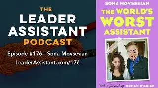 How Sona Movsesian Became Conan O&rsquo;Brien&rsquo;s Assistant
